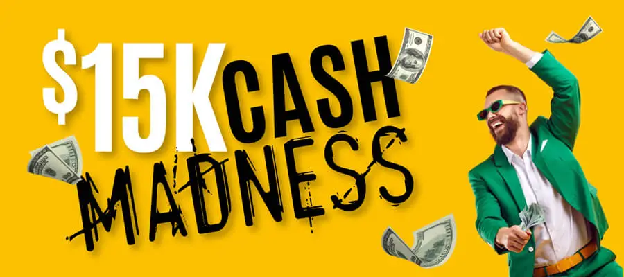$15K Cash Madness