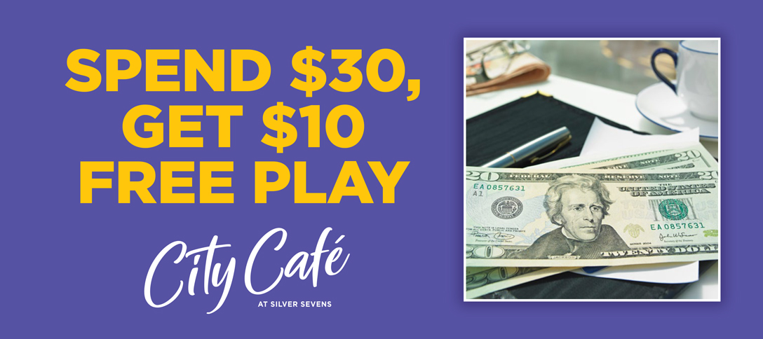 Spend $30, Get $10 Free Play