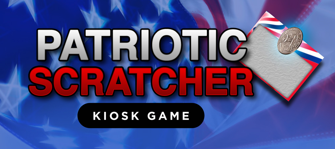 Patriotic Scratcher Kiosk Game