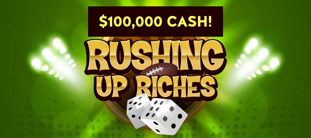 $100,000 Cash Rushing Up Riches