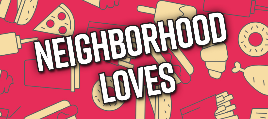 Neighborhood Loves 2025