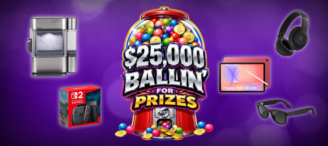 $25,000 Ballin' For Prizes