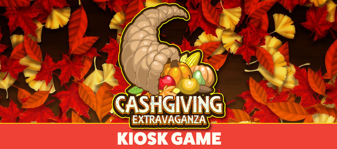 Cashgiving Extravaganza Kiosk Game